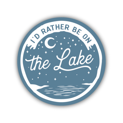 I'd Rather Be On The Lake Sticker #0607-LSTK
