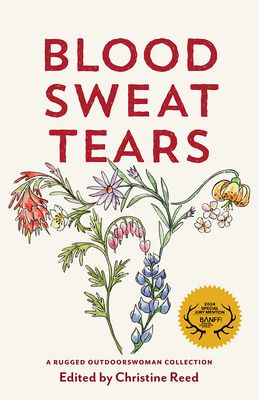 PRE-ORDER - Blood Sweat Tears edited by Christine Reed
