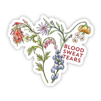 Blood Sweat Tears Sticker