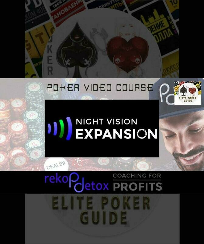 NIGHT VISION EXPANSION - POKER DETOX PD - Courses Poker Cheap