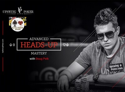 UPSWING ADVANCED HEADS-UP MASTERY BY DOUG POLK FOR CHEAP - BETS POKER COURSES CHEAP