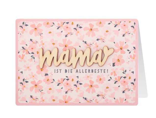 Karte "Mama ist die Allerbeste" mit Holzschrift