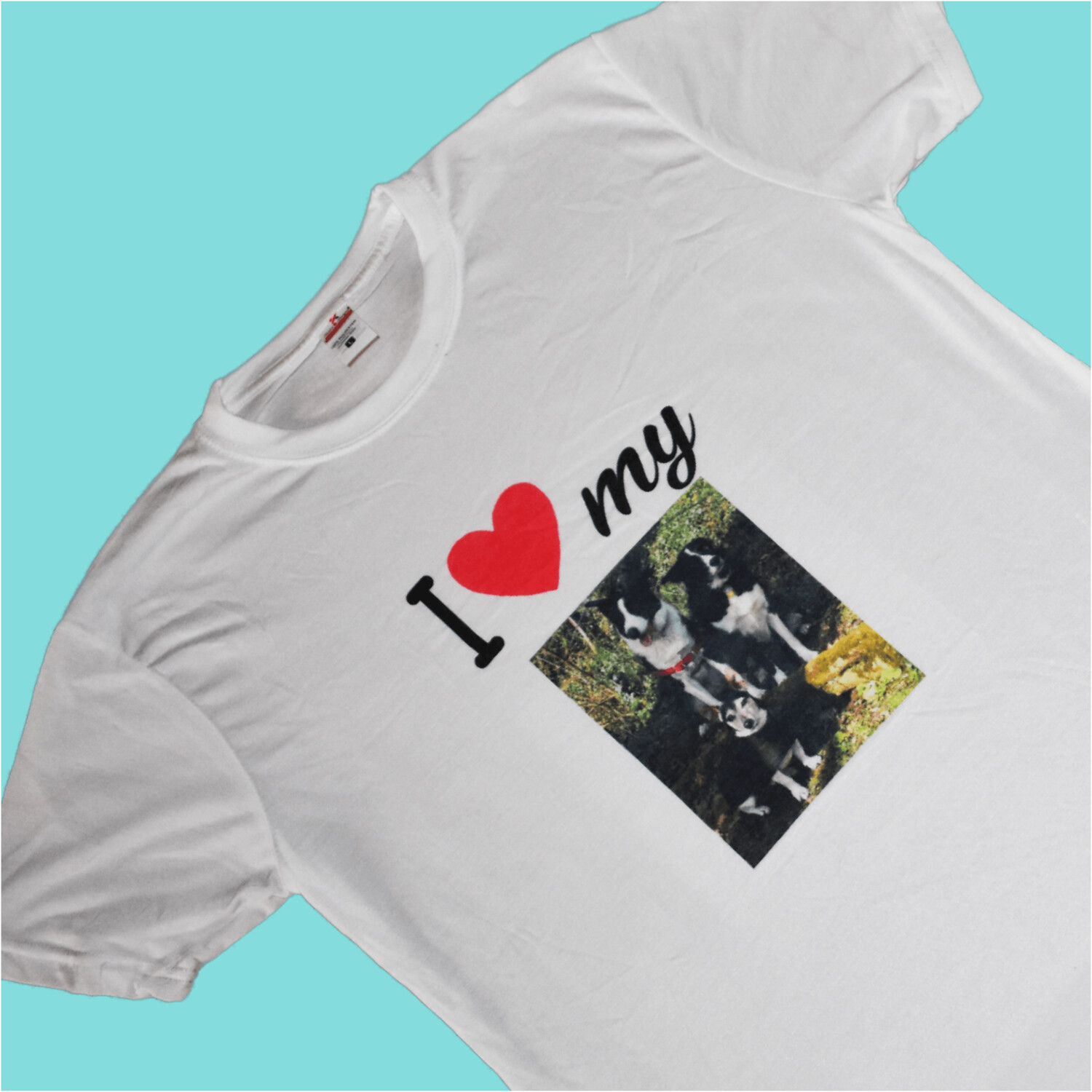 I Love my (picture of your dog) T-Shirt (Only available in white)