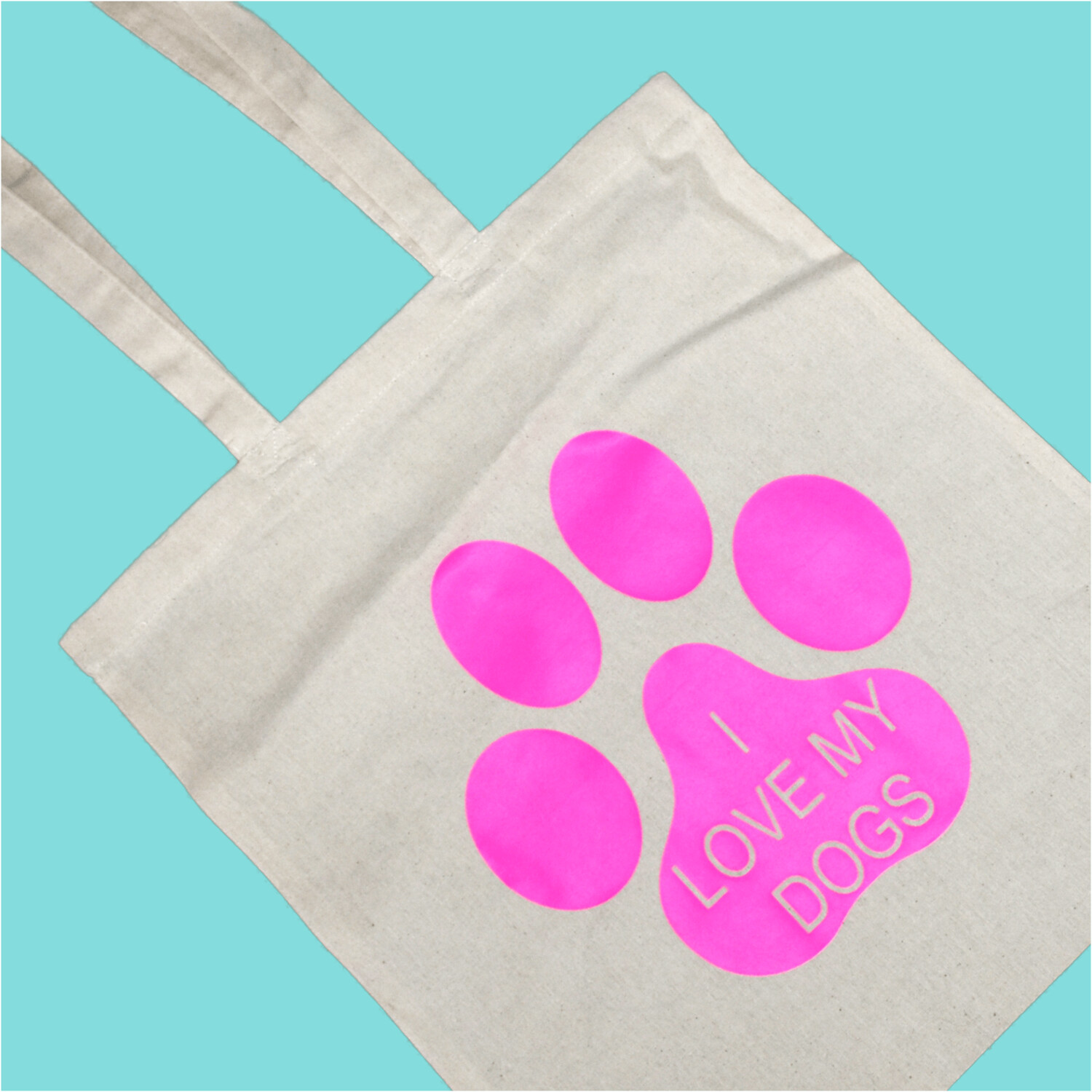 I Love My Dogs  (pink) - Tote