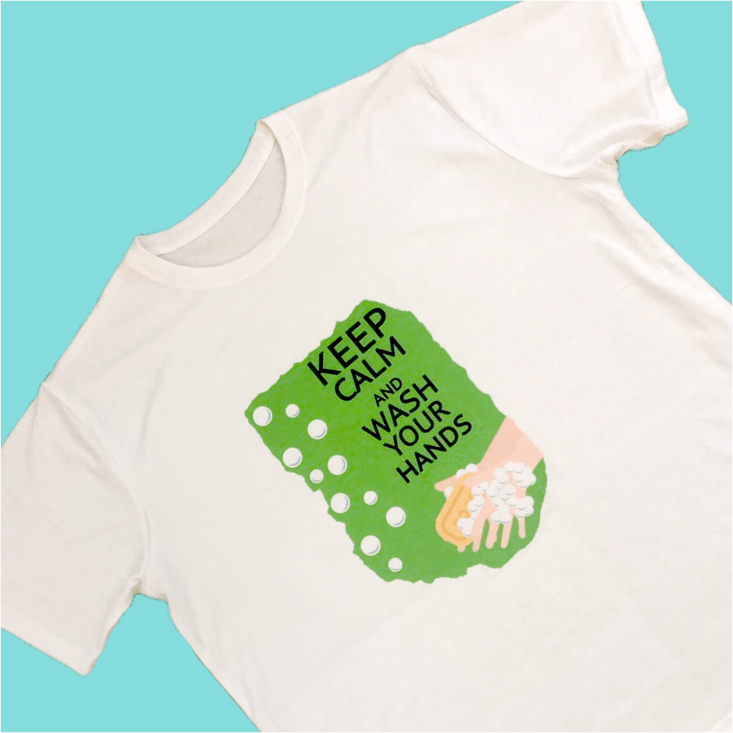 KEEP CALM & wash your hands - (only available on white T-Shirt)- £2 from each shirt will go to the NHS