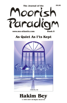 The Journal of the Moorish Paradigm Issue #8
