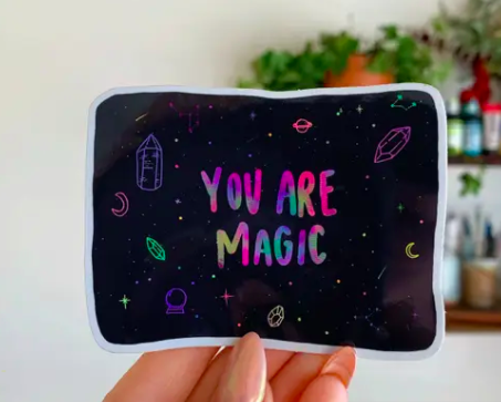 You Are Magic  Sticker