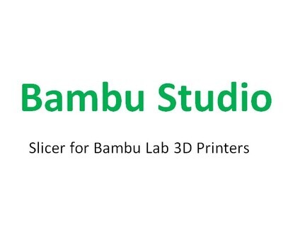 Bambu Studio - Slicer for Bambu Lab 3D Printers