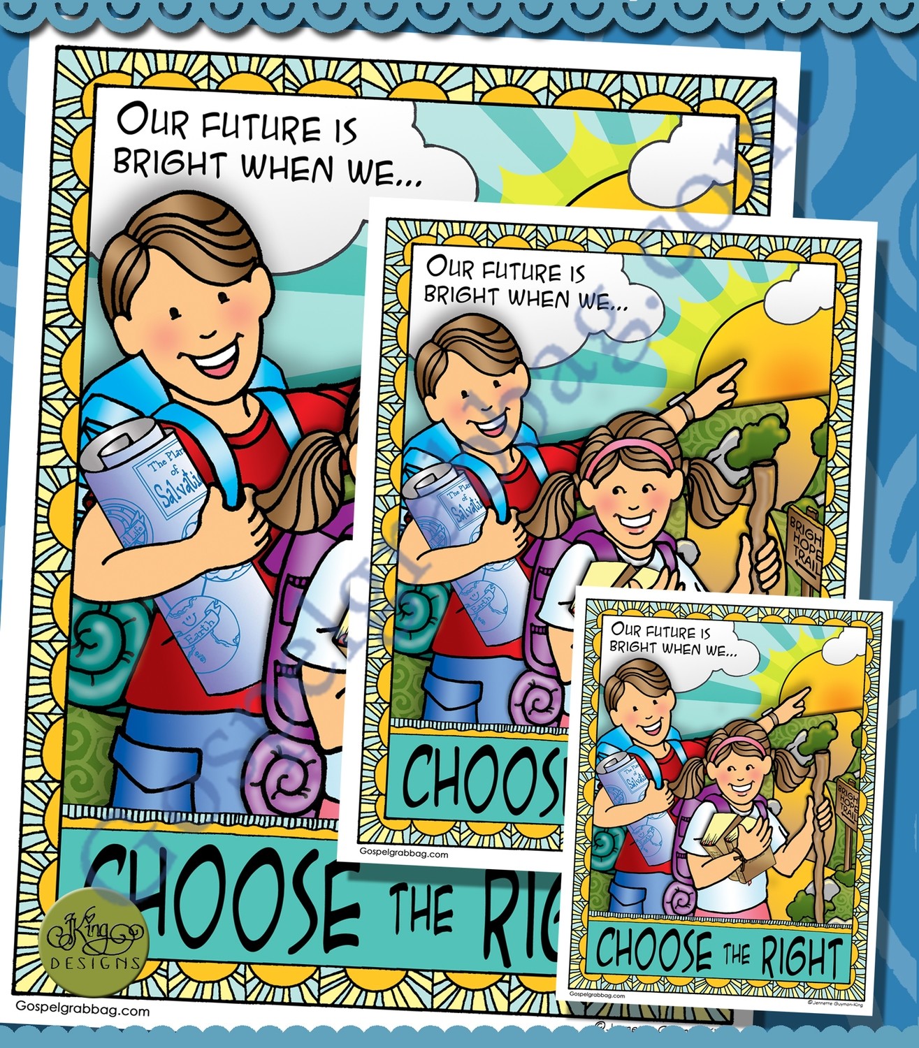 Our Future Is Bright - Choose the Right poster