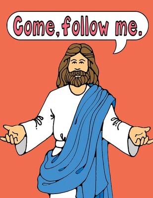 Follow Jesus