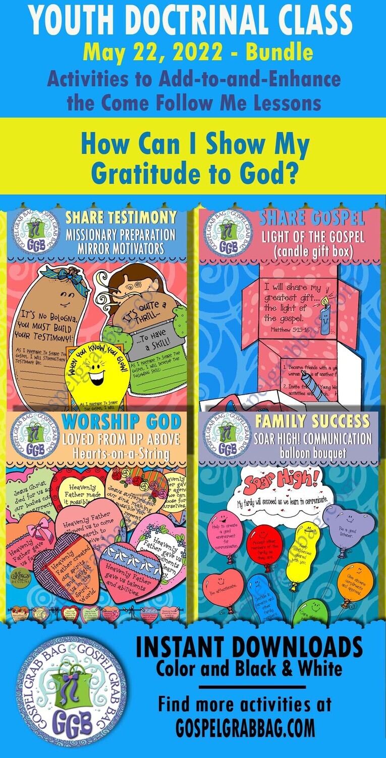Youth Doctrinal Class &quot;How Can I Show My Gratitude to God?&quot; May 22, 2022 BUNDLE 1