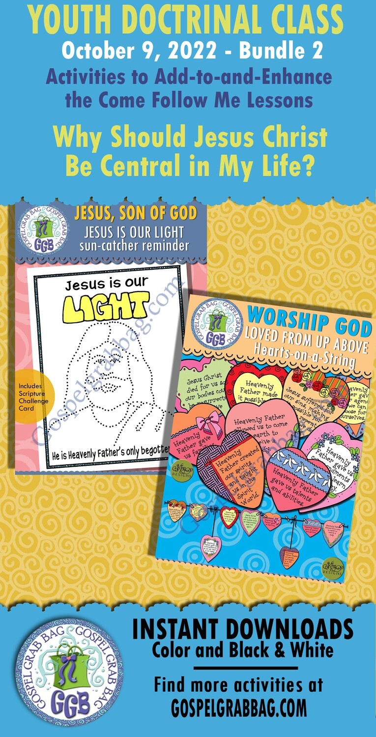 Youth Doctrinal Class &quot;Why Should Jesus Christ Be Central in My Life?&quot; October 9, 2022 BUNDLE 2