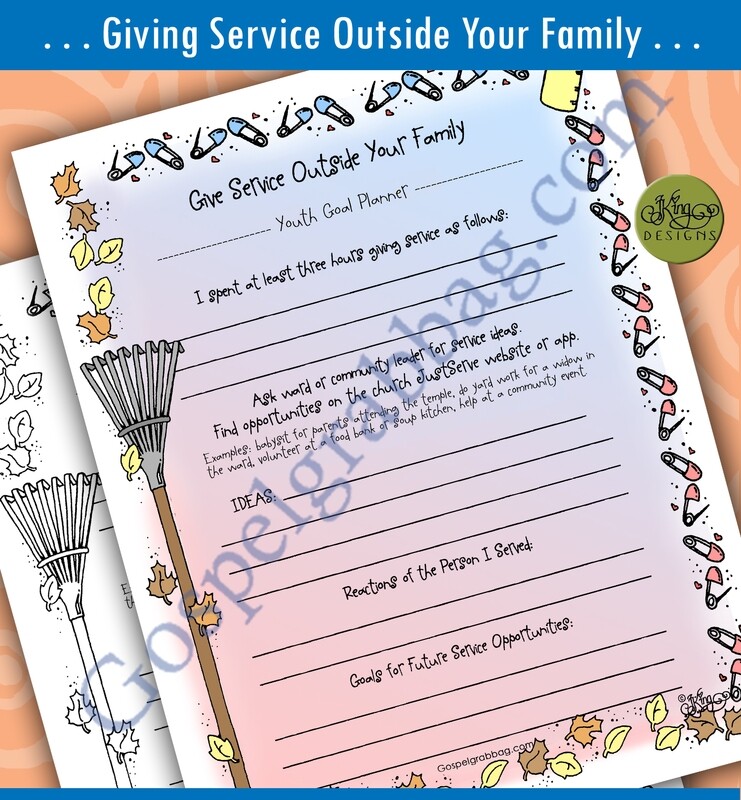 YOUTH GOAL PLANNER Give Service Outside Your Family