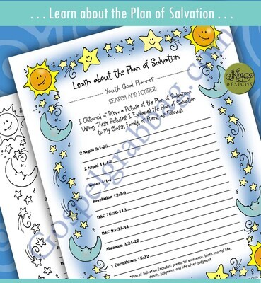 YOUTH GOAL PLANNER Learn about the Plan of Salvation