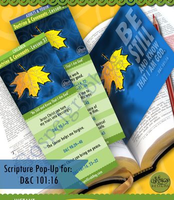 Scripture Pop-Up & Bookmark: CFM Lesson 37 DnC 98-101 “Be Still and Know That I Am God”