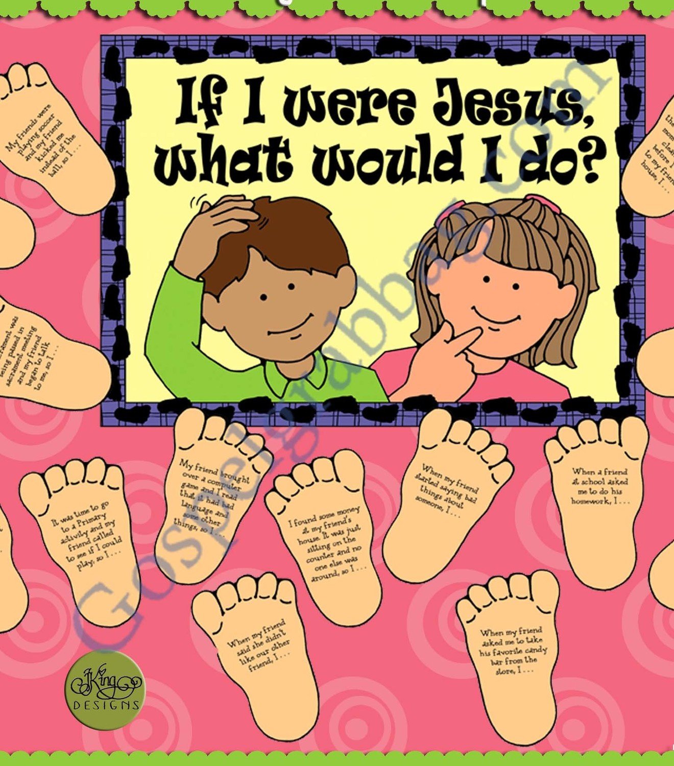 If I Were Jesus What Would I Do? - Walking in his steps show-and-tell