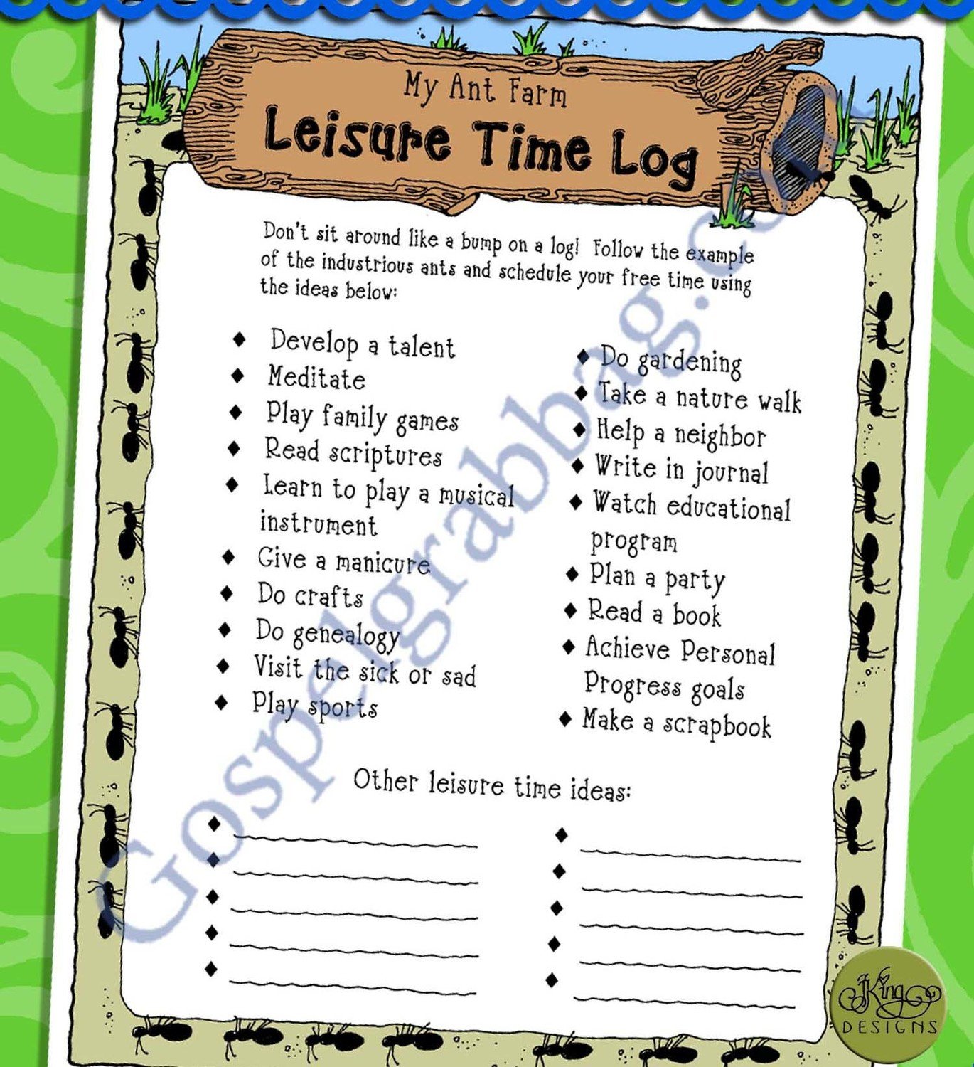 My Ant Farm Leisure Time Log
