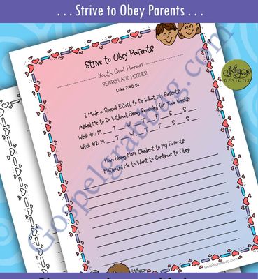 YOUTH GOAL PLANNER Strive to Obey Parents
