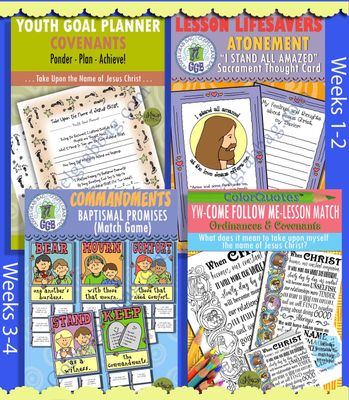 For the Strength of Youth - JULY. "Ordinances &amp; Covenants Give You Access to God's Blessings" BUNDLE