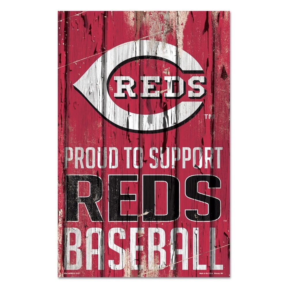 Cincinnati Reds Proud To Support 11"x 17" Wooden Sign