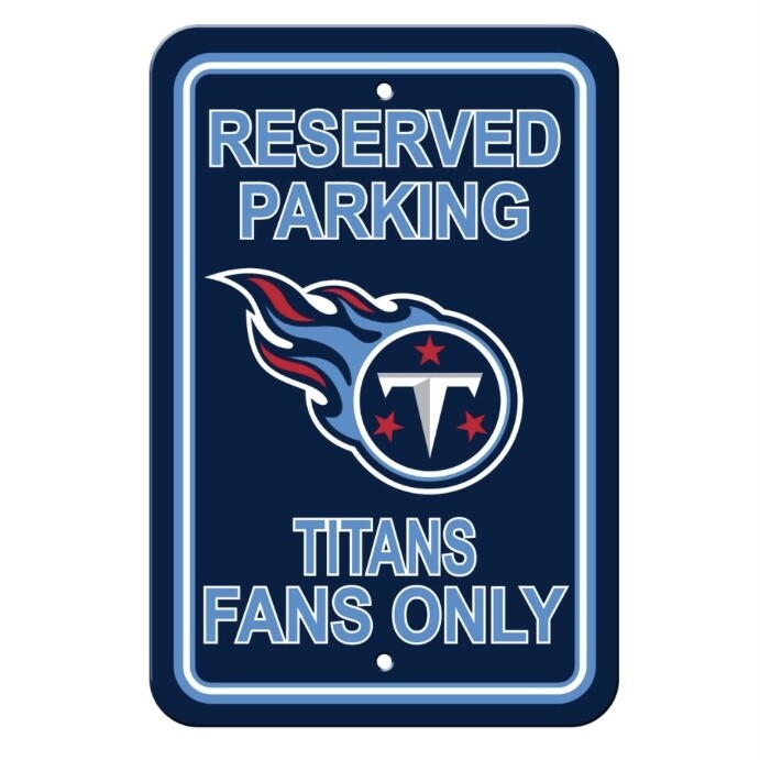 Tennessee Titans Reserved Parking 12"x 18" Plastic Sign