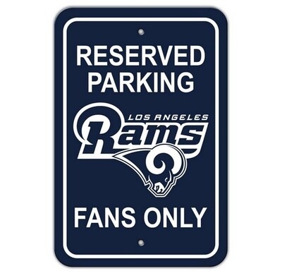 Los Angeles Rams Reserved Parking 12 Los Angeles Rams Reserved Parking 12"x 18" Plastic Sign