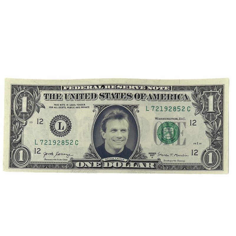 Joe Montana Famous Face Dollar Bill