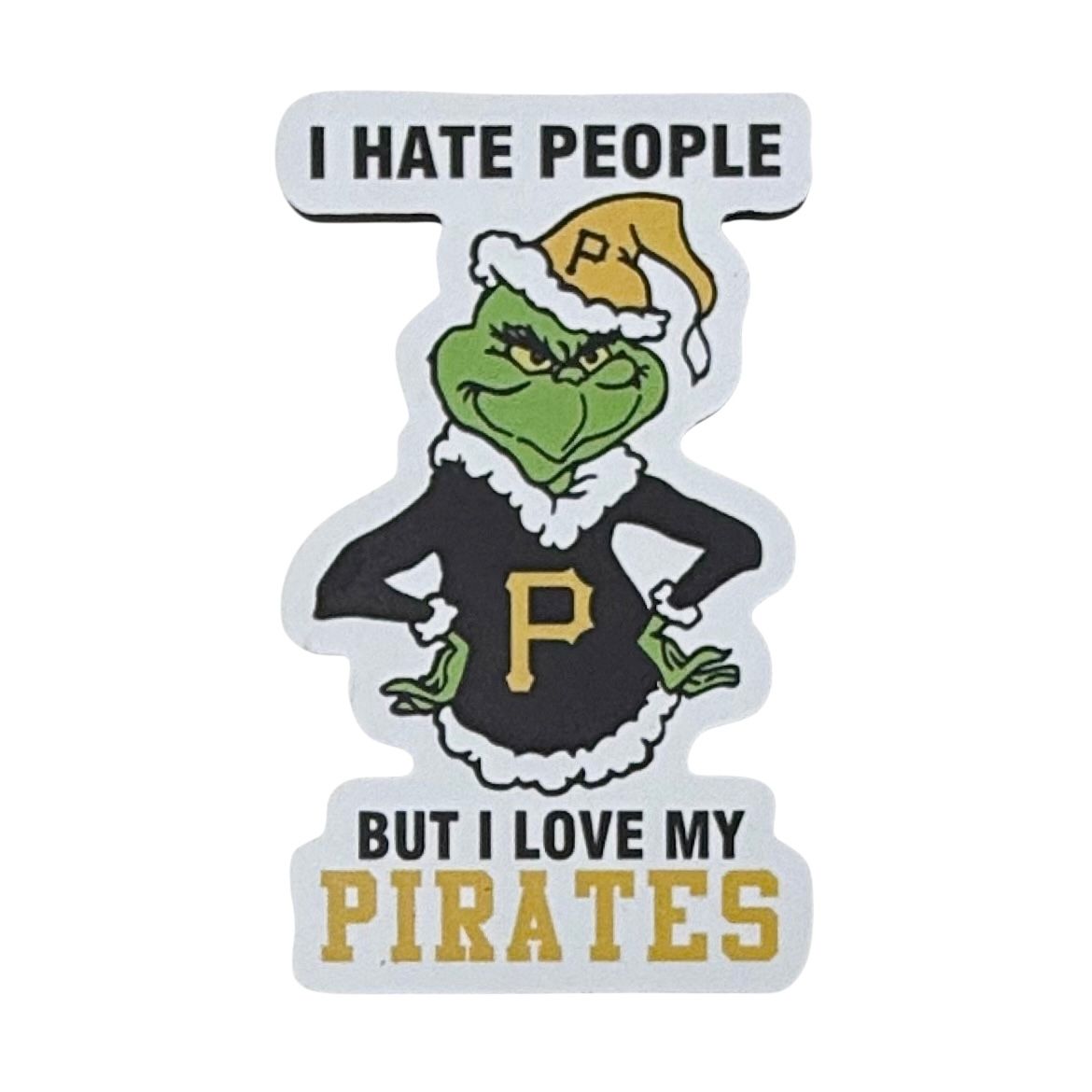 Pittsburgh Pirates Grinch Christmas Sports Hate People Love Team Magnet Pittsburgh Pirates Grinch Christmas Sports Hate People Love Team Magnet