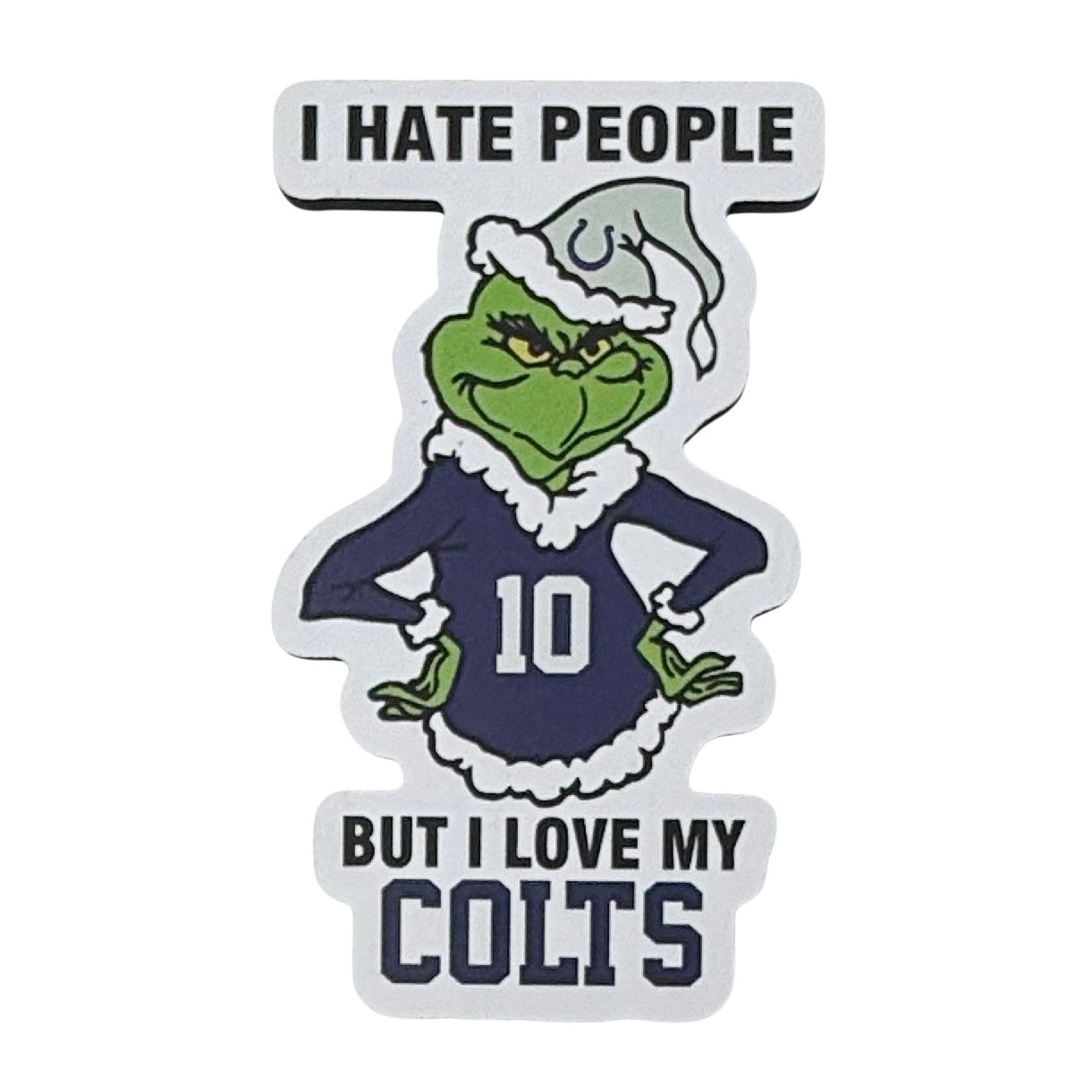 Indianapolis Colts Grinch Christmas Sports Hate People Love Team Magnet Indianapolis Colts Grinch Christmas Sports Hate People Love Team Magnet