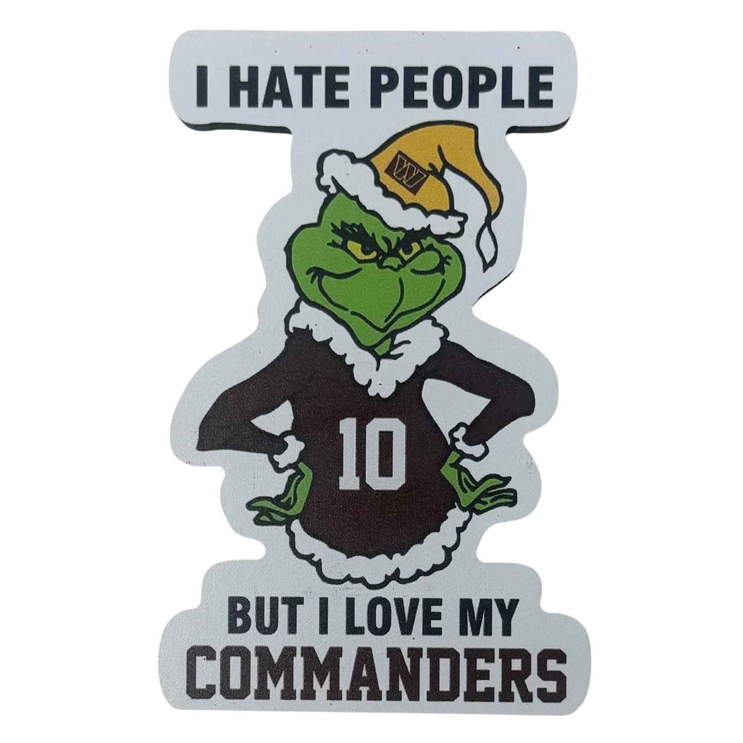 Washington Commanders Grinch Christmas Sports Hate People Love Team Magnet