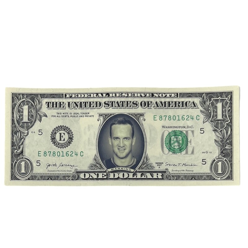 Peyton Manning Famous Face Dollar Bill Peyton Manning Famous Face Dollar Bill
