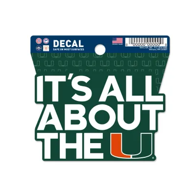 Miami Hurricanes It's All About The U 3 Miami Hurricanes It's All About The U 3" x 3" Decal
