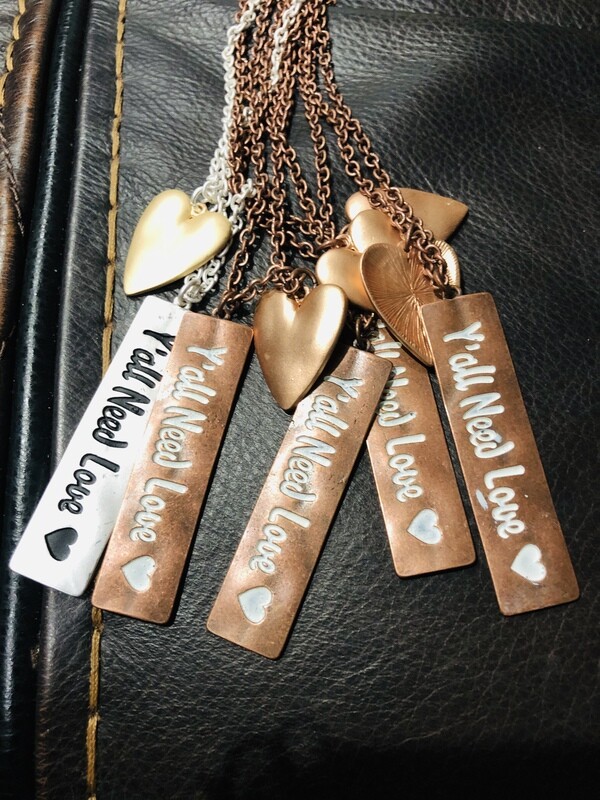 Necklace-Y’all Need Love in three tones