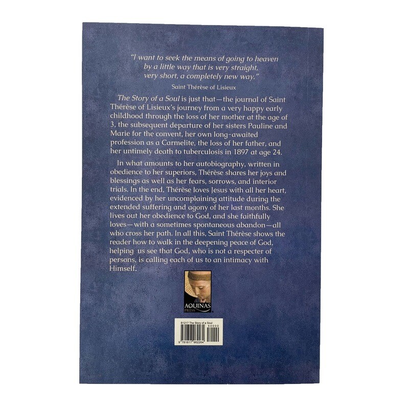 The Story of a Soul - Aquinas Press Classics