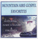 Mountain Aire Gospel Favorites