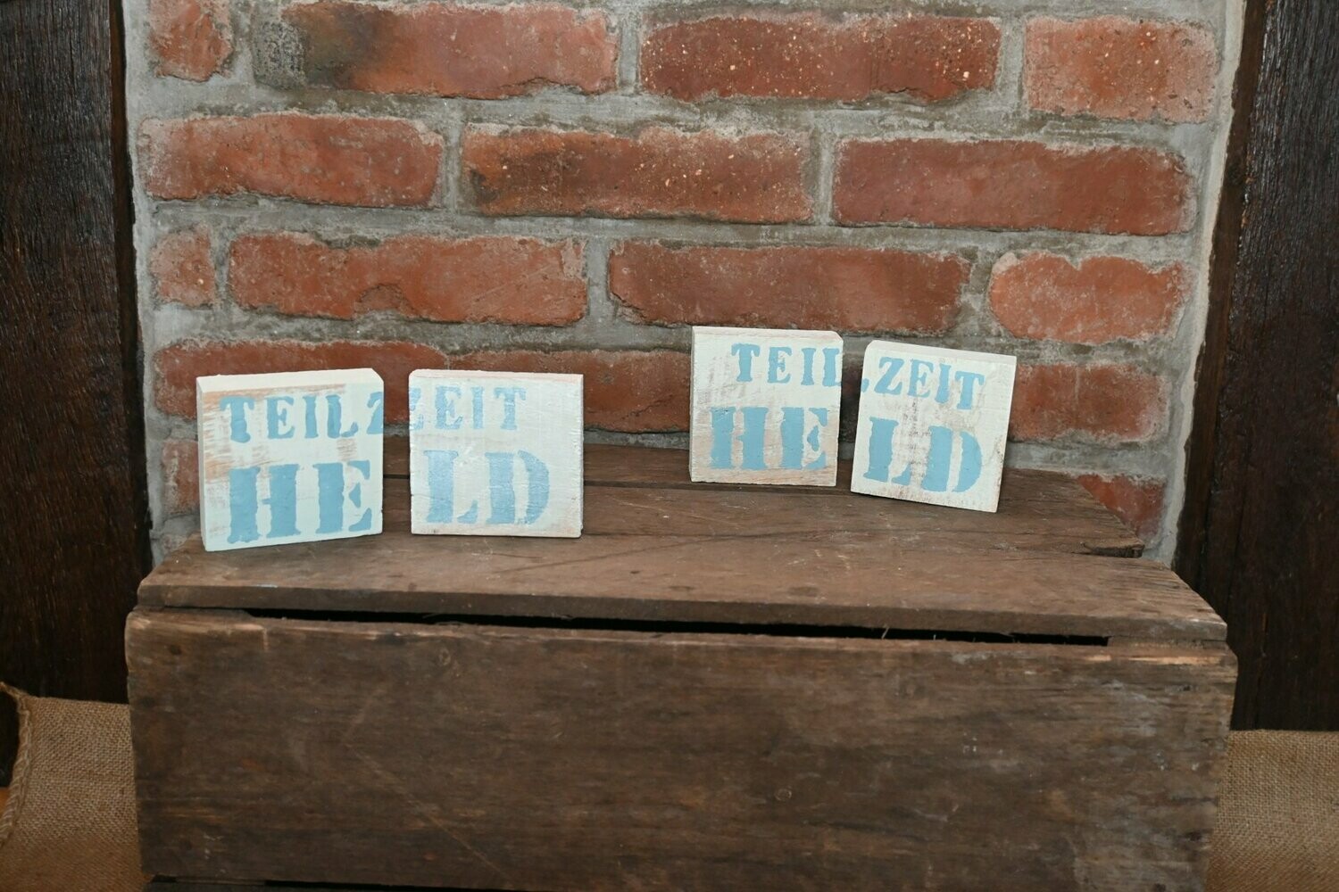 "TEILZEIT HELD" Holzschild  - Geschenkartikel