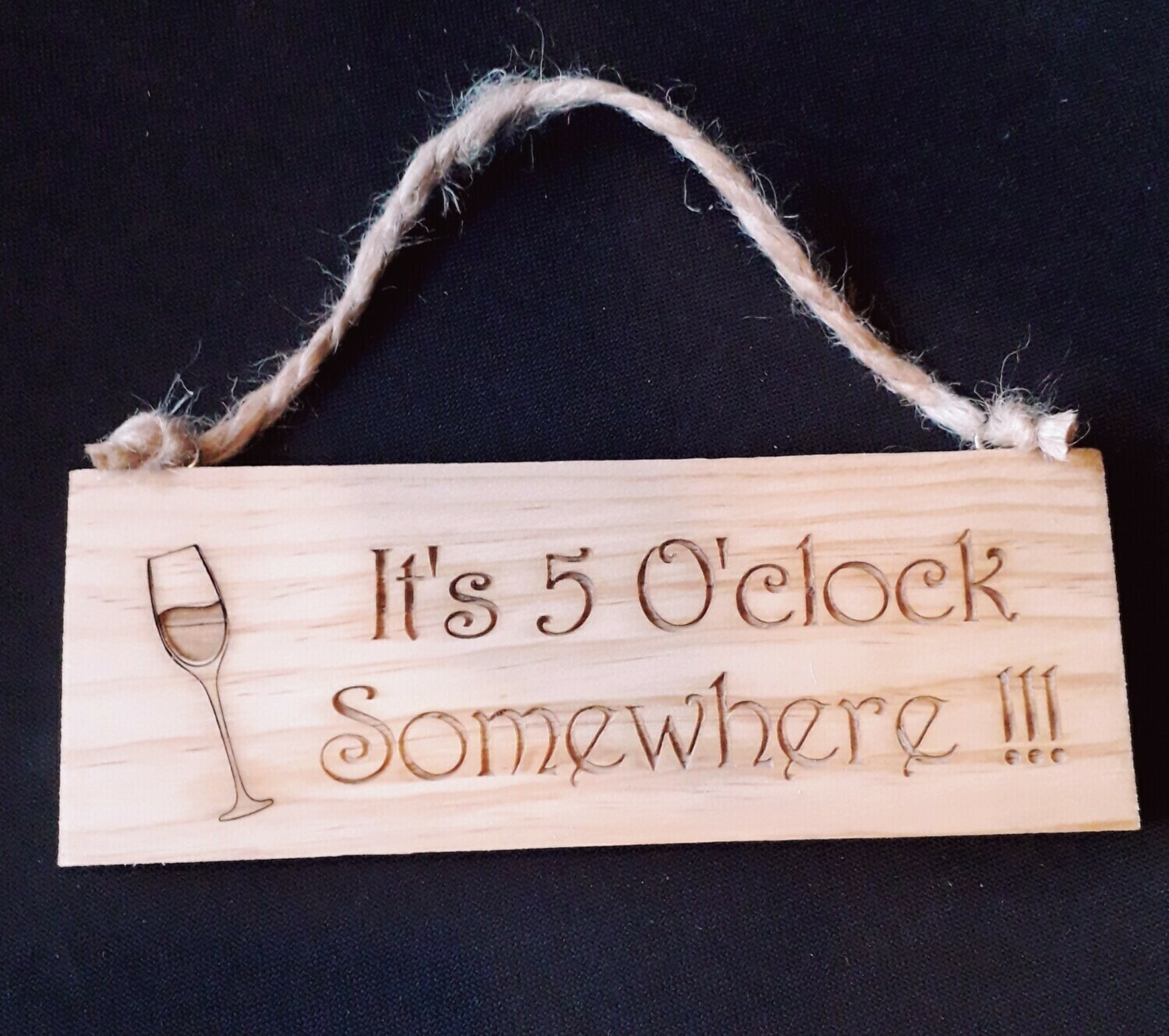 Its 5 O'clock Somewhere Hanging Sign