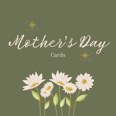 Mother&#39;s Day Cards