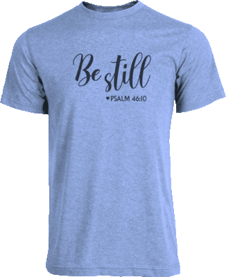 be still tee shirt