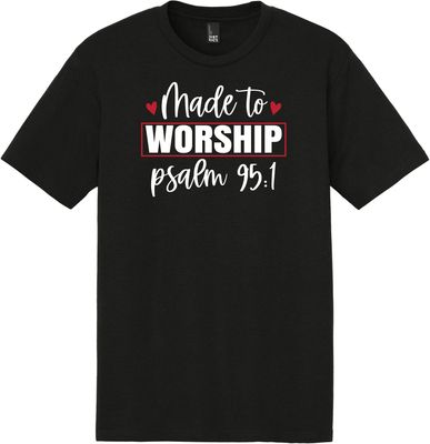 Made To Worship Tee