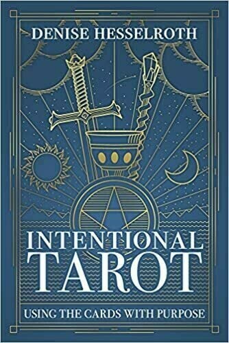 Intentional Tarot Intentional Tarot