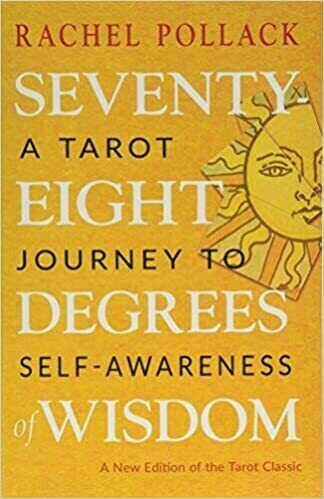Seventy-eight degrees of wisdom (new ed) Seventy-eight degrees of wisdom (new ed)