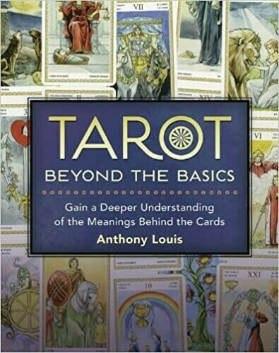 tarot beyond the basics tarot beyond the basics