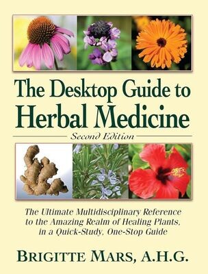 Desktop Guide to Herbal Medicine - New Edition