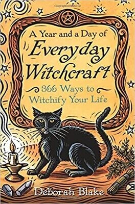 Year and a Day of Everyday Witchcraft