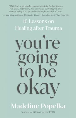 You're going to Be OK