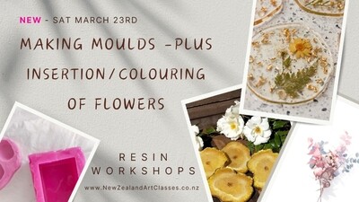 MOULDS & FLOWERS - Saturday 23rd March - PAPAKURA