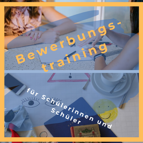 Bewerbungstraining für Schülerinnen und Schüler - online (in 4 Modulen)