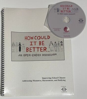 'How Could It Be Better' Anti-Bullying: Digital Video & Leader's Guide