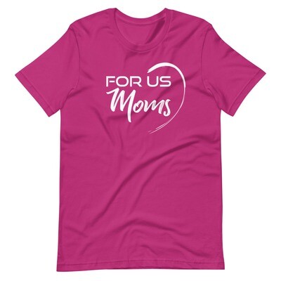 For Us Moms logo tee2